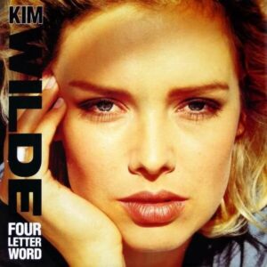 Kim Wilde - Four Letter Word