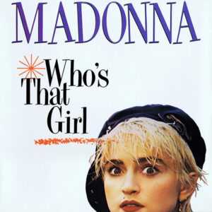 Madonna - Who's That Girl