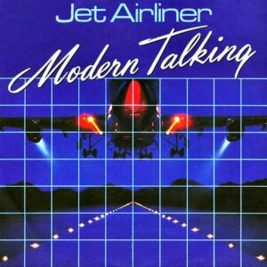 Modern Talking - Jet Airliner