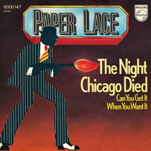 Paper Lace - The Night Chicago Died
