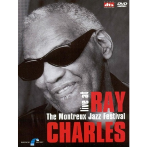 Ray Charles – Live At The Montreux Jazz Festival