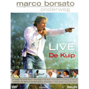 Marco Borsato – Onderweg (Live In De Kuip)