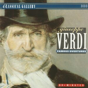 Giuseppe Verdi – Famous Overtures