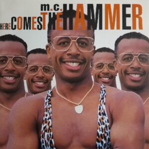 M.C. Hammer – Here Comes The Hammer