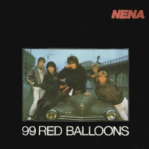 Nena ‎– 99 Red Balloons