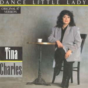 Tina Charles – Dance Little Lady (Original 87 Version)