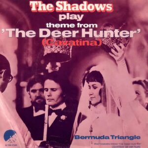 The Shadows – Theme From 'The Deer Hunter' (Cavatina)