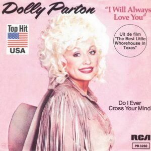Dolly Parton – I Will Always Love You