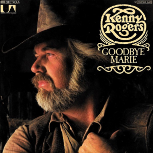 Kenny Rogers – Goodbye Marie