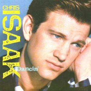 Chris Isaak – Dancin'