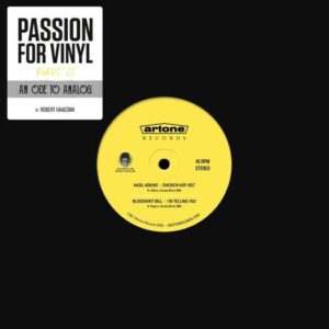 Passie For Vinyl – Part II An Ode To Analogue