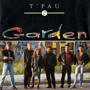T'Pau – Secret Garden
