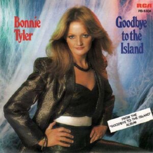 Bonnie Tyler – Goodbye To The Island