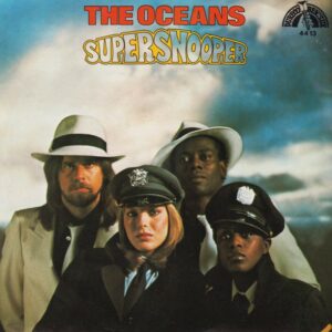 The Oceans – Super Snooper