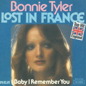 Bonnie Tyler – Lost In France