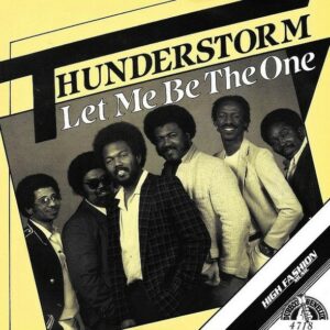 Thunderstorm – Let Me Be The One