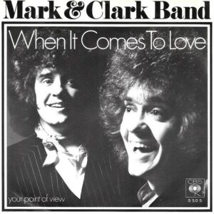 The Mark & Clark Band – When It Comes To Love
