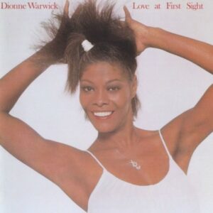 Dionne Warwick – Love At First Sight
