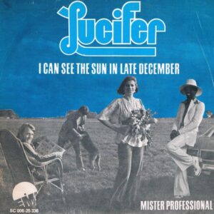 Lucifer – I Can See The Sun In Late December