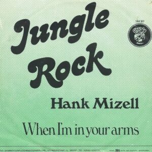 Hank Mizell – Jungle Rock