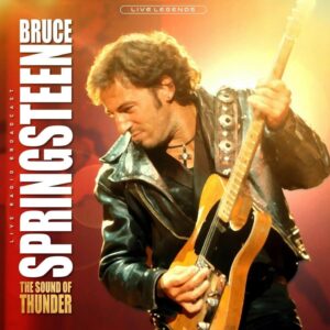 Bruce Springsteen – The Sound Of Thunder