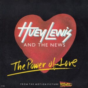 Huey Lewis And The News – The Power Of Love (Remix)