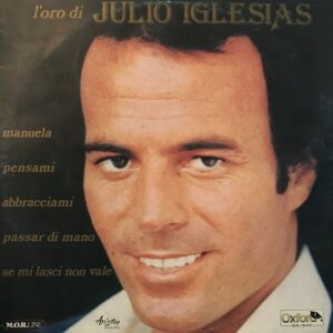 Julio Iglesias – L'Oro Di Julio Iglesias
