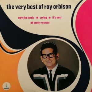 Roy Orbison – The Very Best Of Roy Orbison