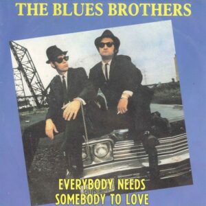 The Blues Brothers - Everybody Needs Somebody To Love / Aretha Franklin – Think