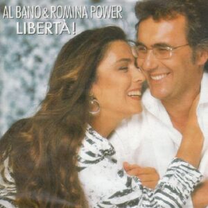 Al Bano & Romina Power – Libertà!