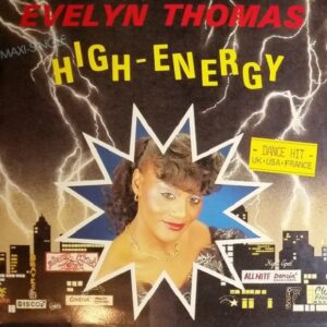 Evelyn Thomas – High Energy