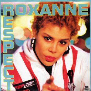 The Real Roxanne – Respect