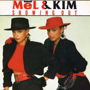Mel & Kim – Showing Out