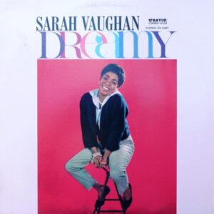 Sarah Vaughan – Dreamy