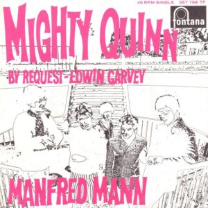 Manfred Mann – Mighty Quinn