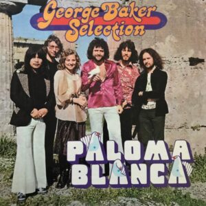 George Baker Selection – Paloma Blanca