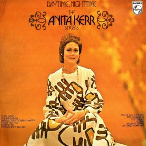 The Anita Kerr Singers – Daytime, Nighttime