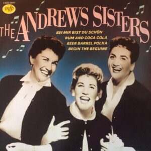 The Andrews Sisters – The Andrews Sisters