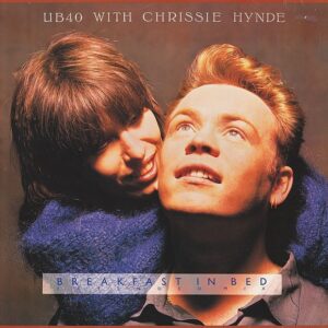 UB40 With Chrissie Hynde – Breakfast In Bed (Extended Mix)