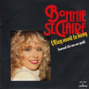 Bonnie St. Claire – Vlieg Nooit Te Hoog